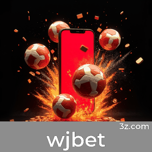 wjbet: Apostas Rápidas e Funcionalidades Completa na Palma da Mão